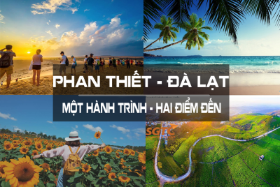 PHAN THIẾT – ĐÀ LẠT